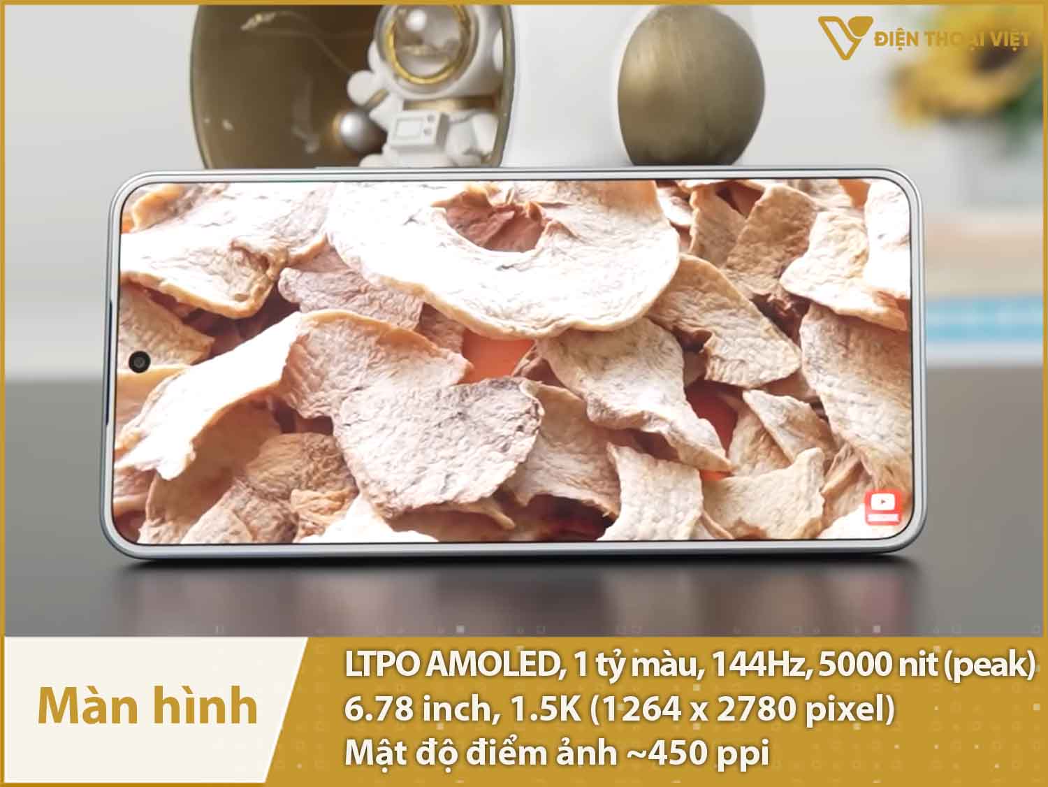 Màn hình 6,78 inch 1.5K, LTPO AMOLED 144Hz, 5000nit siêu sáng