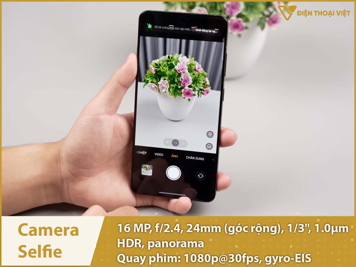 Camera selfie 16MP; Quay phim 1080p