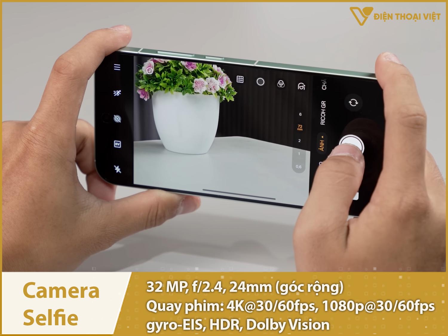 Camera selfie 32MP; Quay phim 4K