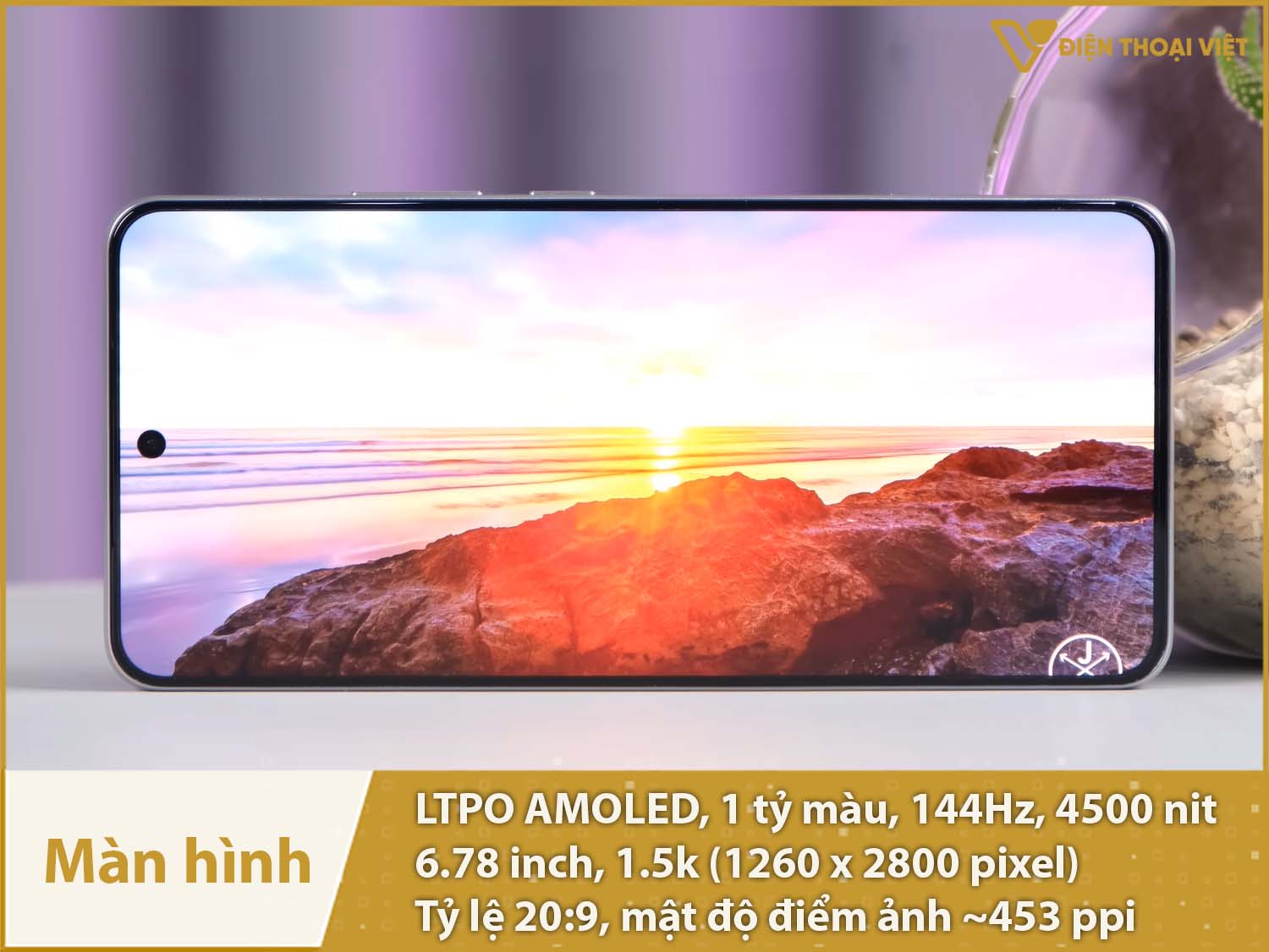 Màn hình LTPO AMOLED 1 tỷ màu, 6,78 inch 1.5K độ sáng 4500nit
