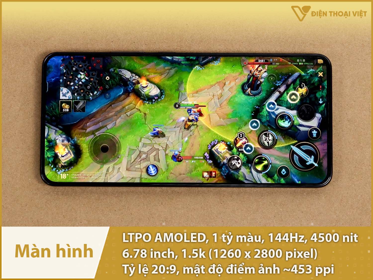 Màn hình LTPO AMOLED 144Hz, 1 tỷ màu, 6,78 inch 1.5K, độ sáng 4500 nit