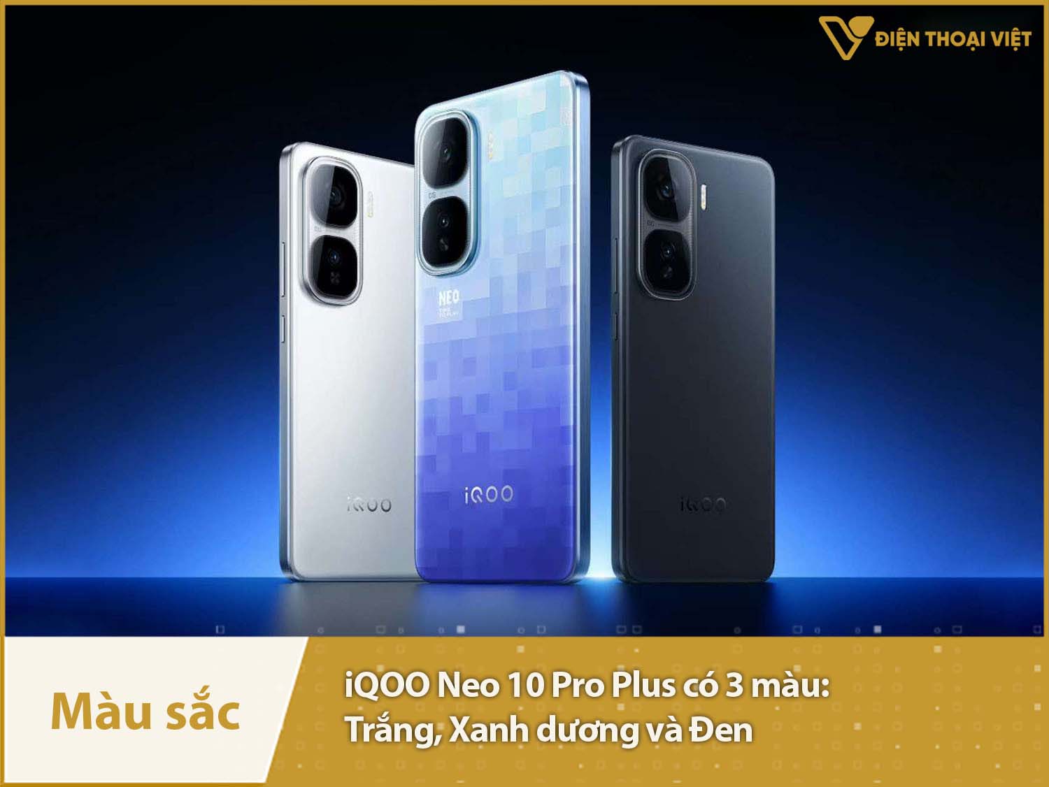 iQOO neo 10 Pro Plus có 3 màu lựa chọn
